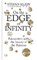 On the Edge of Infinity, KLEIN,  Stefan - Gebonden - 9781788400602