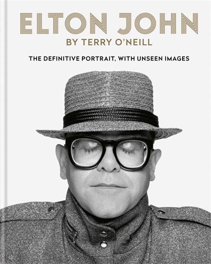 Elton John by Terry O'Neill, Terry O'Neill - Gebonden Gebonden - 9781788401487