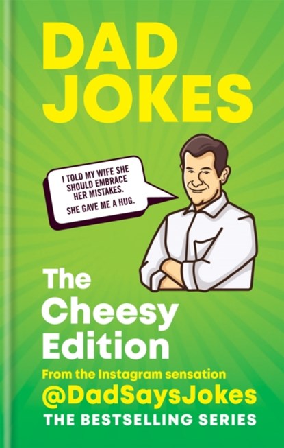 Dad Jokes: The Cheesy Edition, Dad Says Jokes - Gebonden - 9781788402460