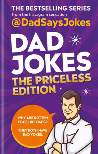 Dad Jokes: The Priceless Edition, Dad Says Jokes - Gebonden - 9781788402583