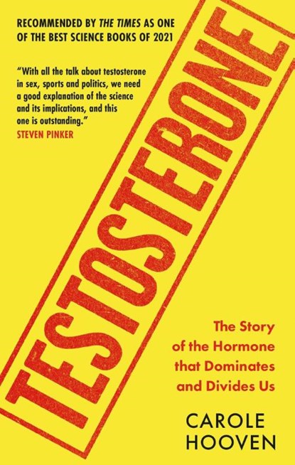 Testosterone, Carole Hooven - Paperback - 9781788402934