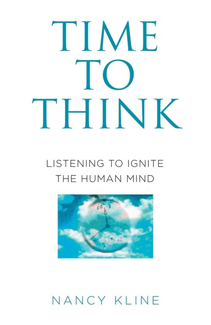 Time to Think, Nancy Kline - Paperback - 9781788402989