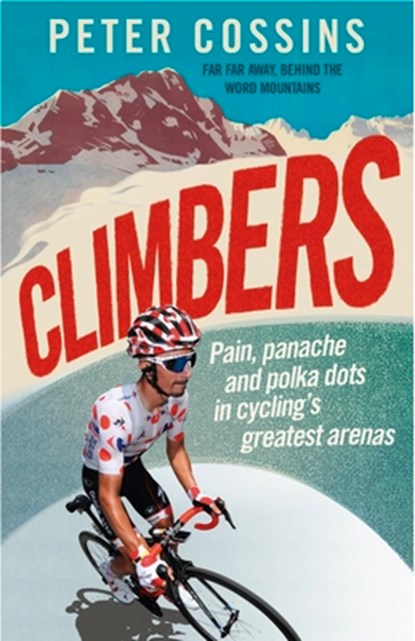 Climbers, Peter Cossins - Gebonden - 9781788403115
