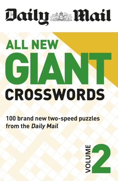 Daily Mail All New Giant Crosswords 2, The Daily Mail DMG Media Ltd ; Daily Mail - Paperback - 9781788403818