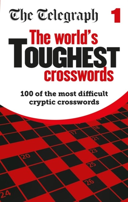 The Telegraph World's Toughest Crosswords, Telegraph Media Group Ltd - Paperback - 9781788403856