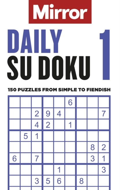 The Mirror: Daily Su Doku 1, Daily Mirror Reach PLC - Paperback - 9781788403993