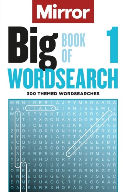The Mirror: Big Book of Wordsearch 1, Daily Mirror Reach PLC - Paperback - 9781788404006