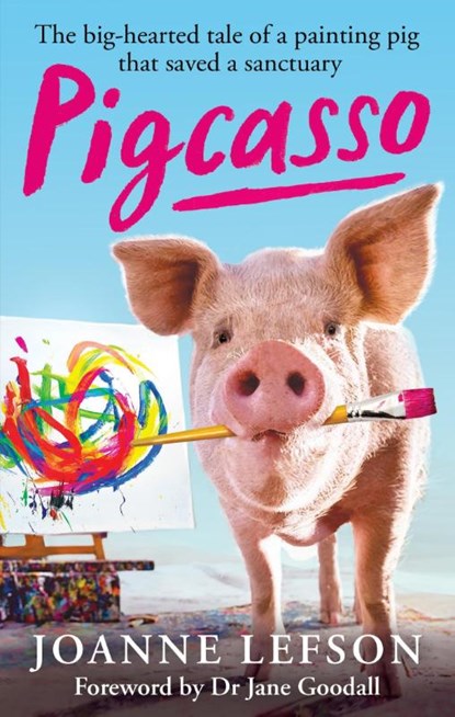 Pigcasso, Joanne Lefson - Paperback - 9781788404211