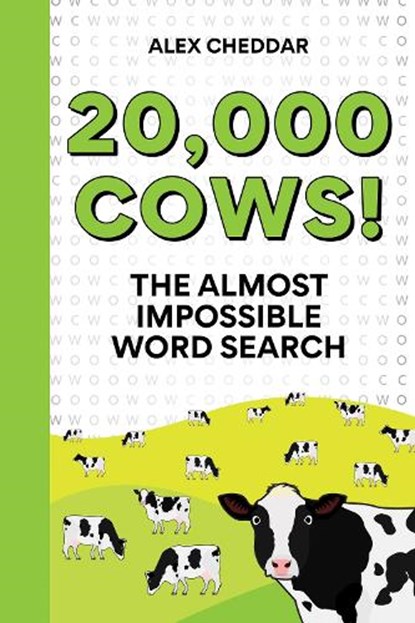 20,000 Cows!, Alex Cheddar - Paperback - 9781788405959