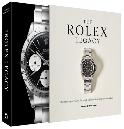 The Rolex Legacy, James Dowling - Gebonden - 9781788405966