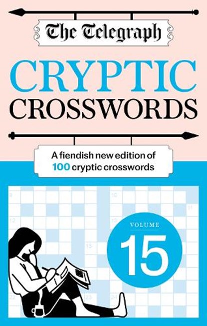The Telegraph Cryptic Crosswords 15, Telegraph Media Group Ltd - Paperback - 9781788406031