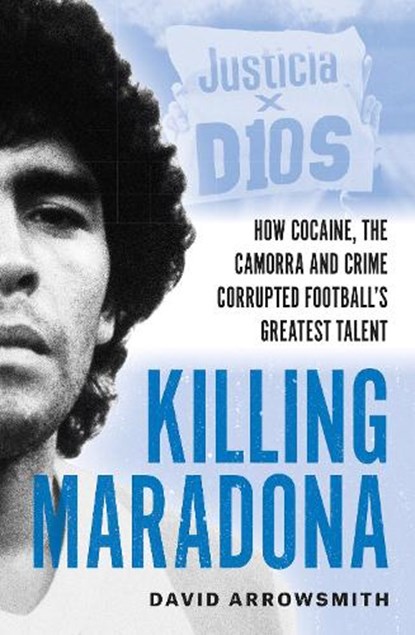 Killing Maradona, David Arrowsmith - Gebonden - 9781788406154
