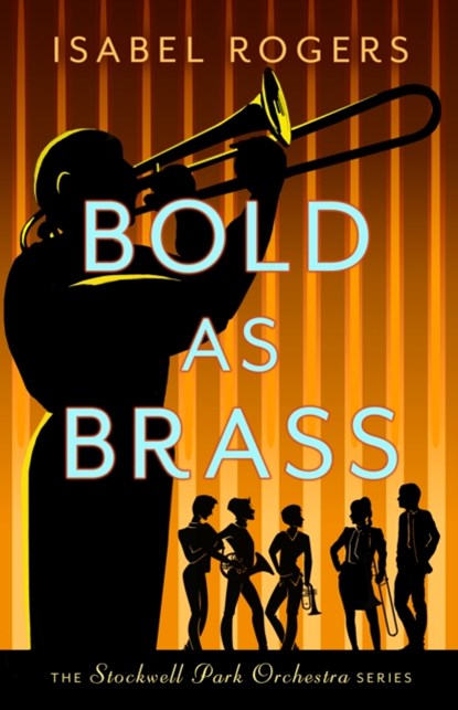 Bold as Brass, Isabel Rogers - Paperback - 9781788421386
