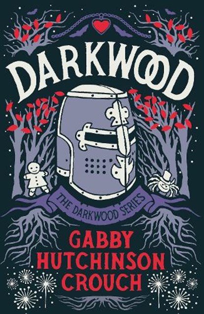 Darkwood, Gabby Hutchinson Crouch - Paperback - 9781788421416