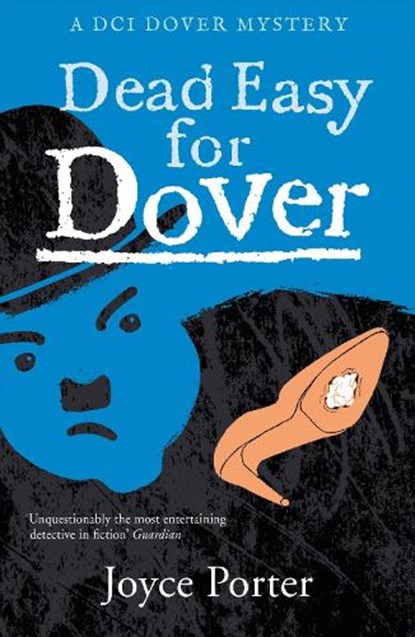 Dead Easy for Dover, Joyce Porter - Paperback - 9781788422123