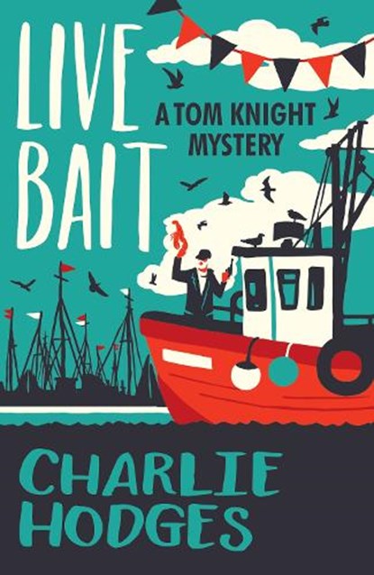 Live Bait, Charlie Hodges - Paperback - 9781788422659