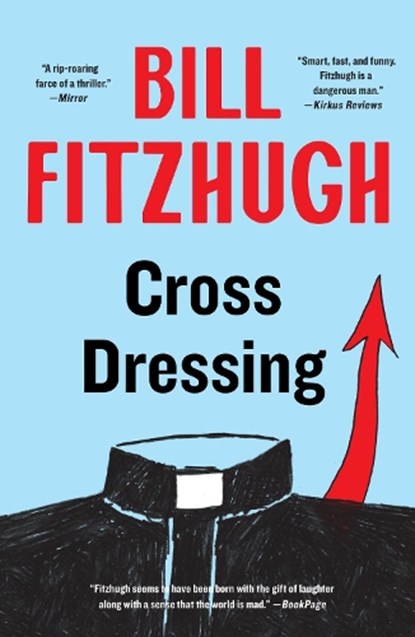 Cross Dressing, Bill Fitzhugh - Paperback - 9781788423328