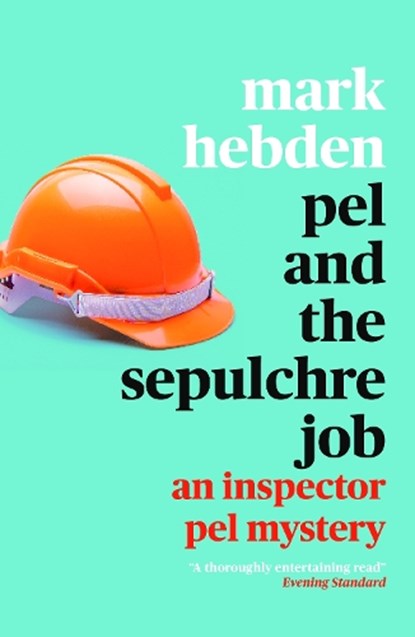 Pel and The Sepulchre Job, Mark Hebden - Paperback - 9781788423748