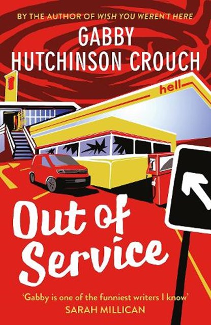 Out of Service, Gabby Hutchinson Crouch - Paperback - 9781788424035