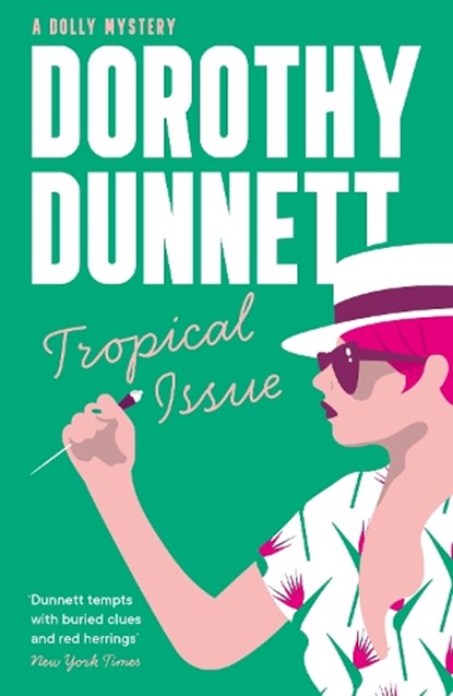 Tropical Issue, Dorothy Dunnett - Paperback - 9781788424097