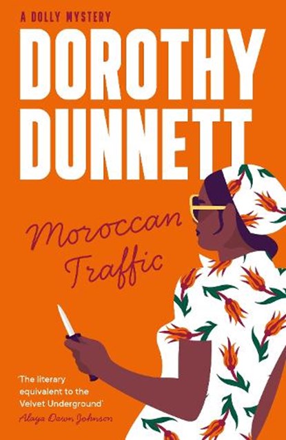 Moroccan Traffic, Dorothy Dunnett - Paperback - 9781788424219