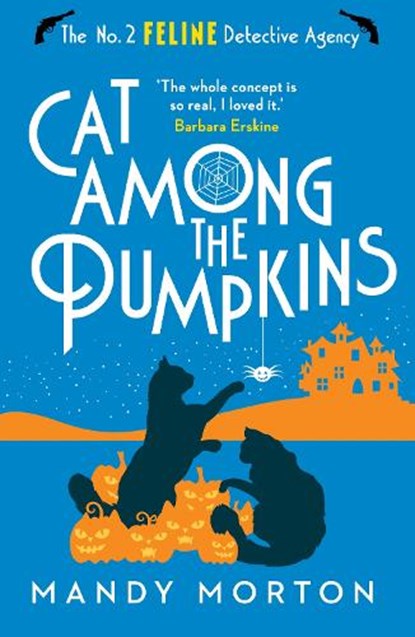 Cat Among the Pumpkins, Mandy Morton - Paperback - 9781788424653