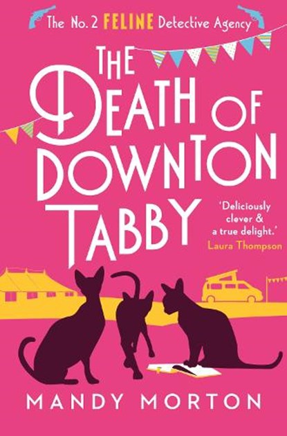 The Death of Downton Tabby, Mandy Morton - Paperback - 9781788424660