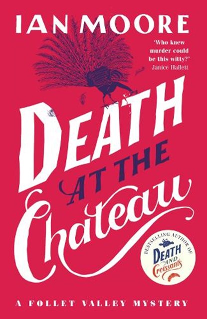 Death at the Chateau, Ian Moore - Paperback - 9781788424974