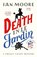 Death in le Jardin, Ian Moore - Paperback - 9781788425001