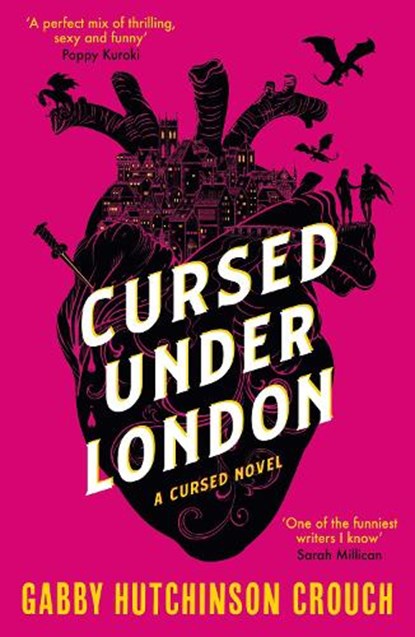 Cursed Under London, Gabby Hutchinson Crouch - Paperback - 9781788425056