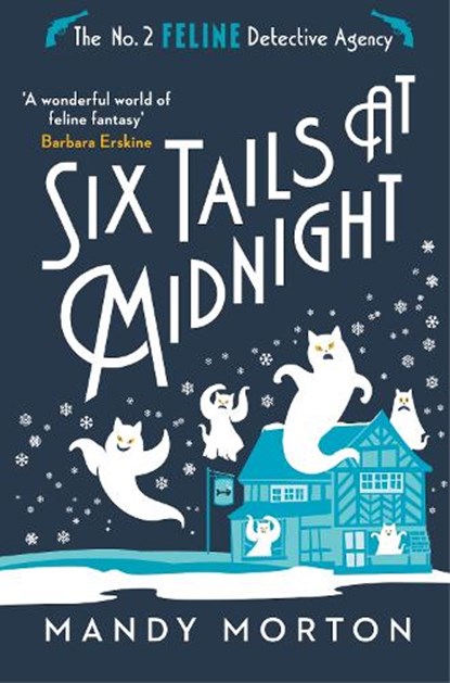 Six Tails at Midnight, Mandy Morton - Gebonden - 9781788425490
