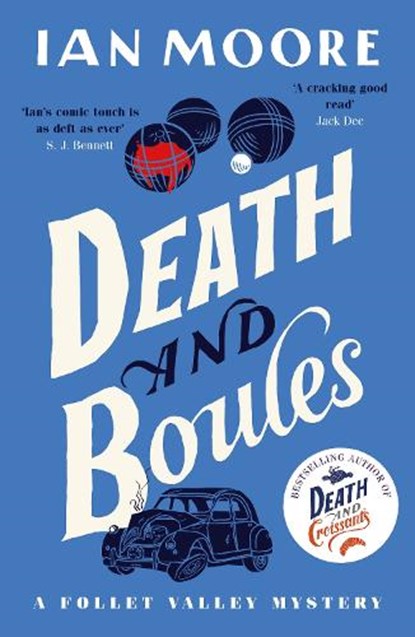 Death and Boules, Ian Moore - Paperback - 9781788425933