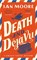 Death and Deja Vu, Ian Moore - Gebonden - 9781788425971