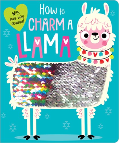 How to Charm a Llama, Rosie Greening - Gebonden - 9781788434270