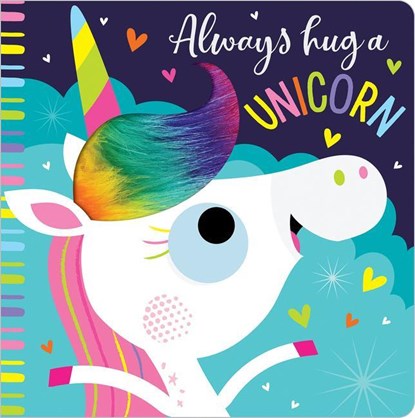 ALWAYS HUG A UNICORN, Rosie Greening - Gebonden - 9781788436243