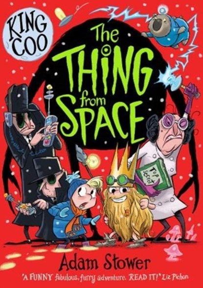King Coo: The Thing From Space, Adam Stower - Paperback - 9781788450706