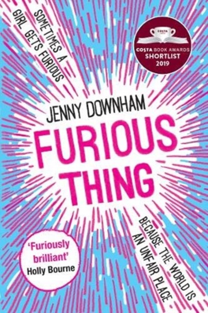 Furious Thing, Jenny Downham - Paperback - 9781788451260