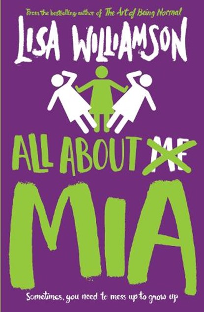 All About Mia, Lisa Williamson - Paperback - 9781788451321