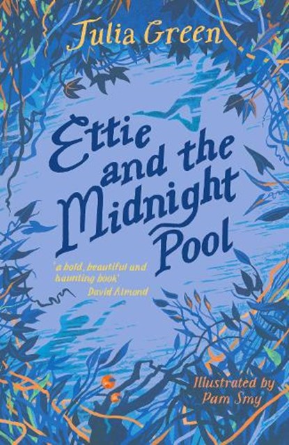 Ettie and the Midnight Pool, Julia Green - Paperback - 9781788452090