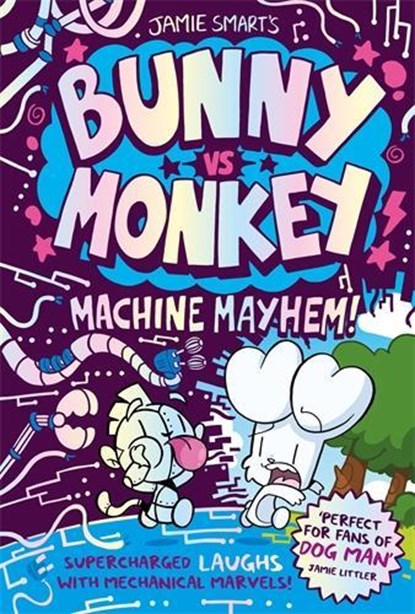 Bunny vs Monkey: Machine Mayhem, SMART,  Jamie - Gebonden Gebonden - 9781788452854