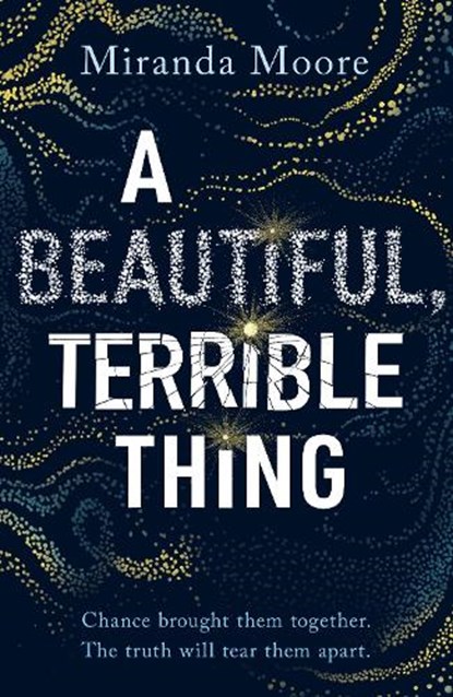 A Beautiful, Terrible Thing, Miranda Moore - Paperback - 9781788453684