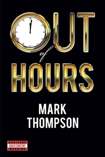 Out of Hours, Mark Thompson - Paperback - 9781788485661