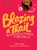 Blazing a Trail, Sarah Webb - Gebonden - 9781788490047