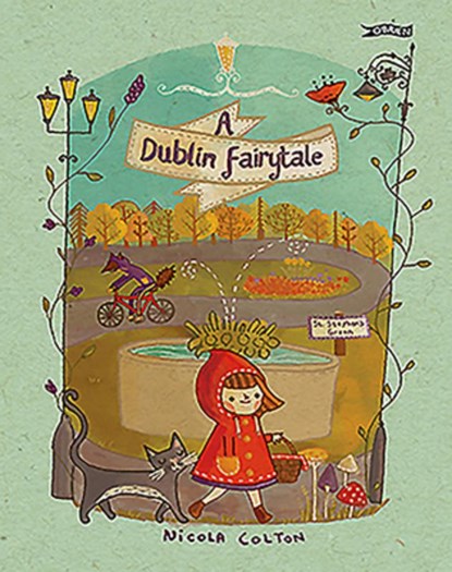A Dublin Fairytale, Nicola Colton - Paperback - 9781788491310
