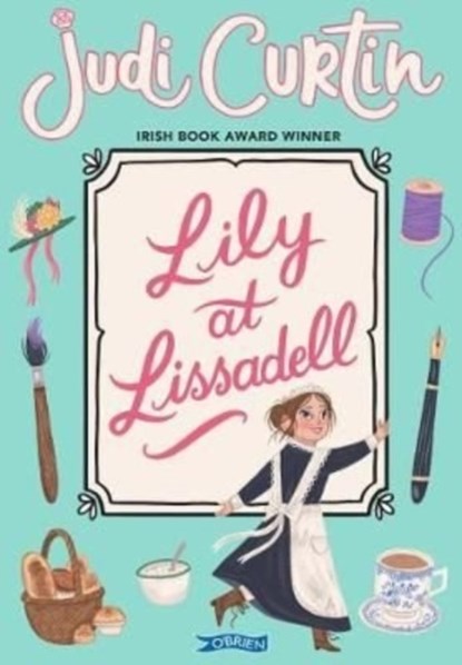 Lily at Lissadell, Judi Curtin - Paperback - 9781788491976