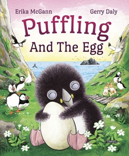 Puffling and the Egg, Gerry Daly ; Erika McGann - Gebonden - 9781788492485