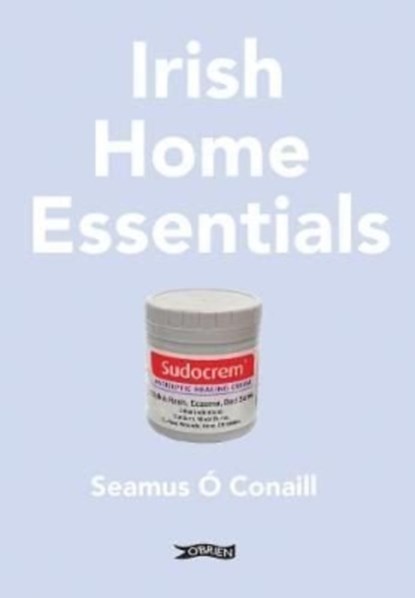Irish Home Essentials, Seamus O Conaill - Paperback - 9781788493765