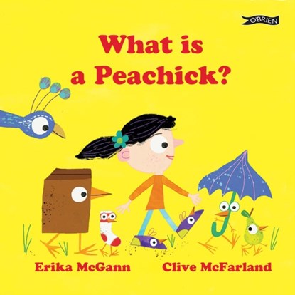 What Is a Peachick?, Erika McGann - Gebonden - 9781788494571