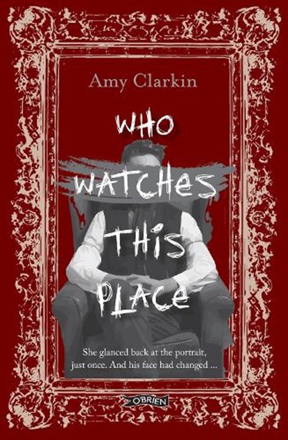 Who Watches This Place, Amy Clarkin - Paperback - 9781788494588