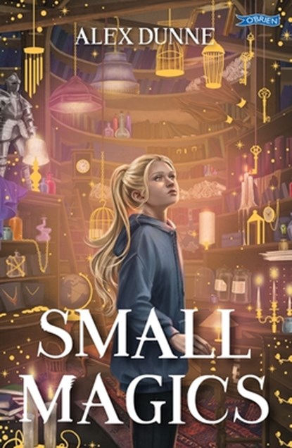 Small Magics, Alex Dunne - Paperback - 9781788495813